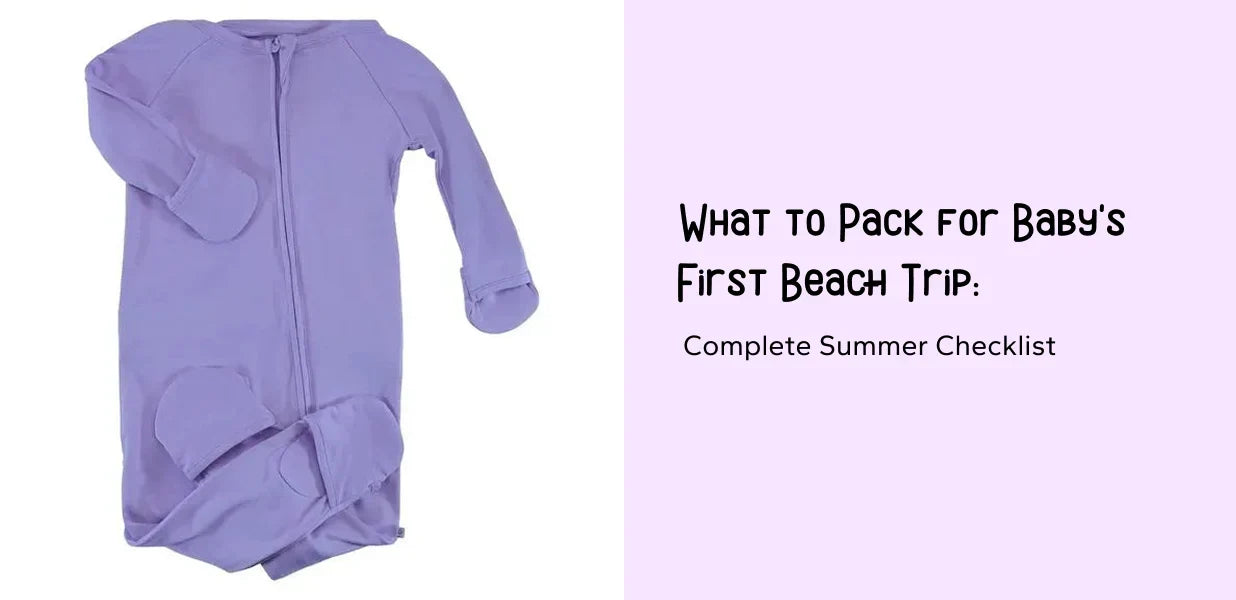 What to Pack for Baby's First Beach Trip: Complete Summer Checklist