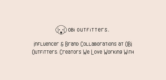 Influencer & Brand Collaborations at OBI Outfitters: Creators We Love Working With