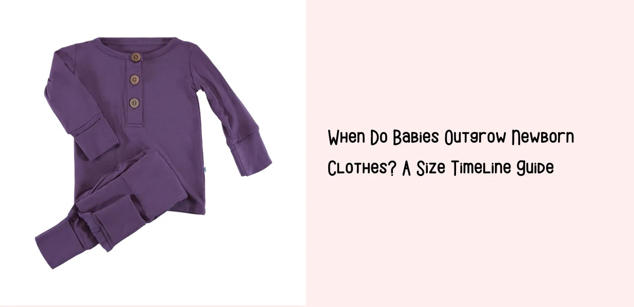 When Do Babies Outgrow Newborn Clothes? A Size Timeline Guide