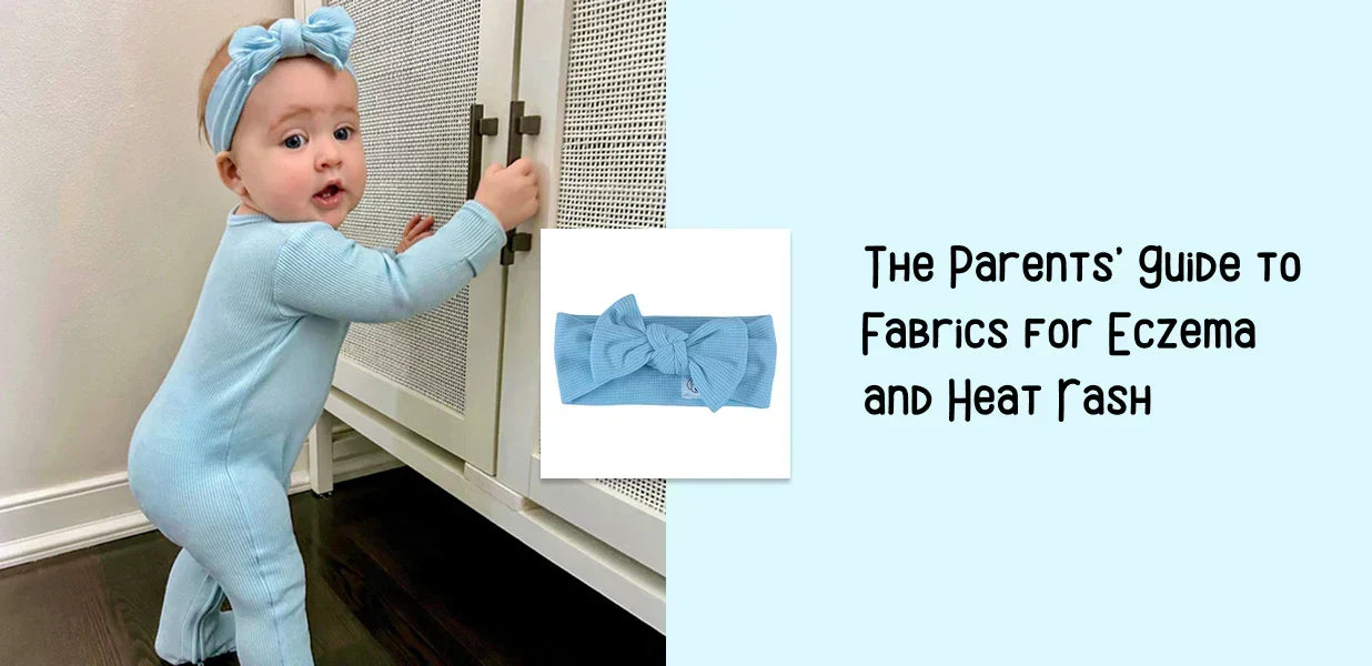 The Parents Guide to Fabrics for Eczema and Heat Rash